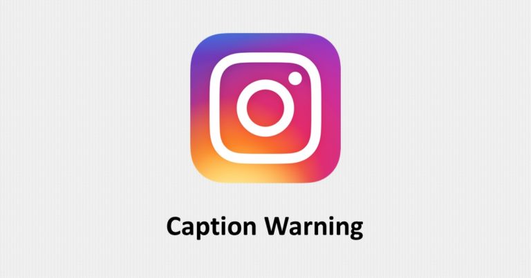 Instagram Caption Warning